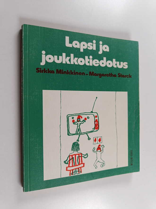 Sirkka Minkkinen : Lapsi ja joukkotiedotus