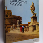 Euroopan kasvot : maat - kansat - nähtävyydet - pikkukuva 1