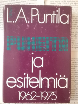 L.A. Puntila - Puheita ja esitelmiä 1962-1975 (sid.)