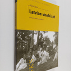 Marjo Mela : Latvian virolaiset : historia, kieli ja kult... - pikkukuva 1