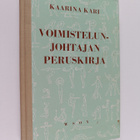 Kaarina Kari : Voimistelunjohtajan peruskirja - pikkukuva 1
