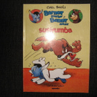 Carl Barks-sarja 2 Barney karhu ja Benny aasi SUSIRUMBA - pikkukuva 1
