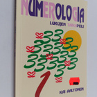 Kai Aaltonen : Numerologia : lukujen taikapeili - pikkukuva 1