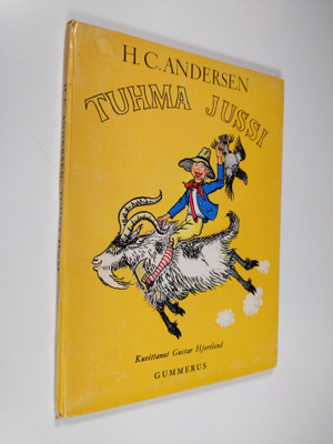 H. C. Andersen : Tuhma Jussi