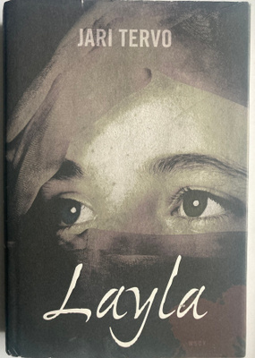 JARI TERVO: LAYLA (KOVAKANTINEN)