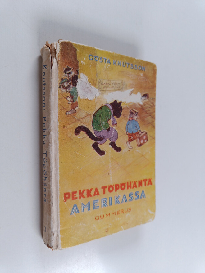 Gösta Knutsson : Pekka Töpöhäntä Amerikassa