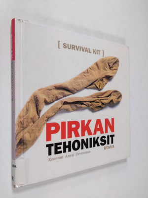 Anssi Orrenmaa : Pirkan tehoniksit : Survival kit