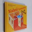 Ulla ym. (toim.) Koukkari-Anttonen : Kaksi huonetta ja he... - pikkukuva 1