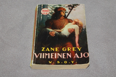 Zane Grey - Viimeinen ajo 1954