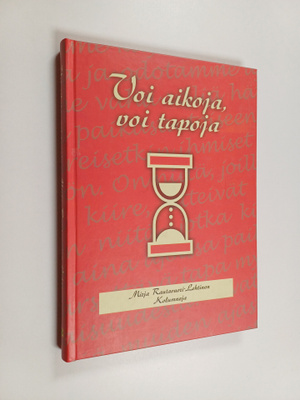 Mirja Rautavuori-Lehtinen : Voi aikoja, voi tapoja (signe...