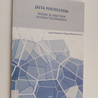 Jäitä poltellessa : Suomi ja arktisen alueen tulevaisuus ... - pikkukuva 1