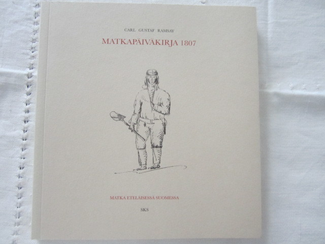 Carl Gustaf Ramsay / Matkapäiväkirja 1807