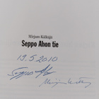 Mirjam Kälkäjä : Seppo Ahon tie (signeerattu, tekijän omi... - pikkukuva 3