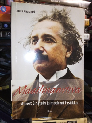 Maalampi :  Maailmanviiva -  Albert Einstein ja moderni fys