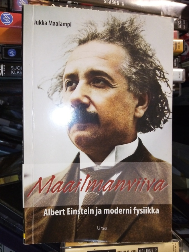 Maalampi :  Maailmanviiva -  Albert Einstein ja moderni fys