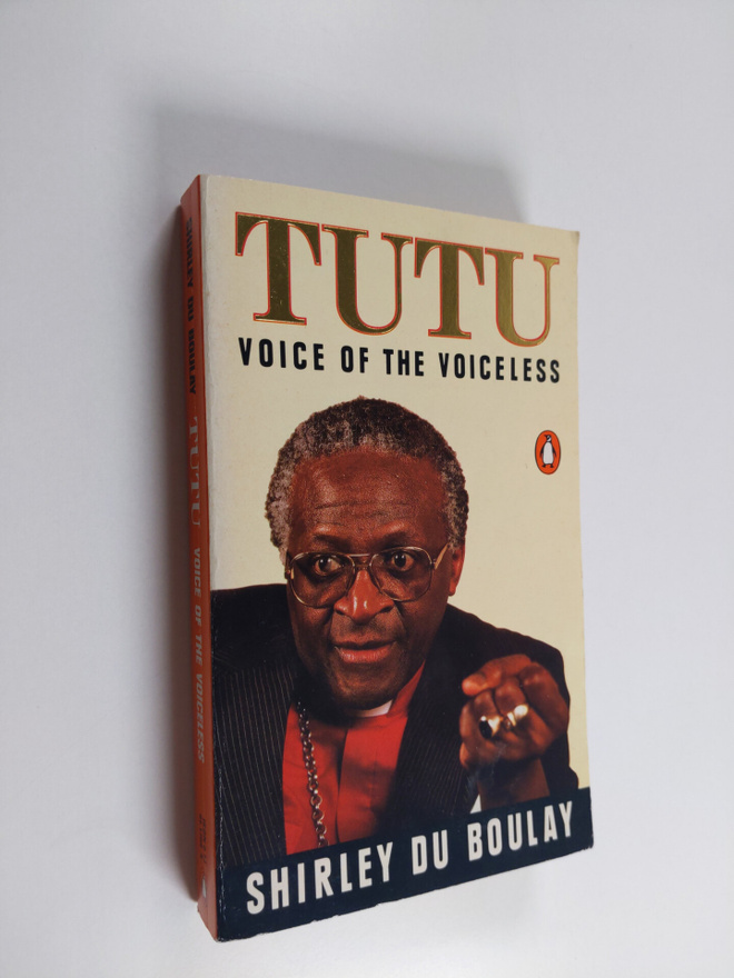 Shirley Du Boulay : Tutu - Voice of the Voiceless