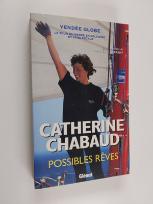 Catherine Chabaud : Possibles reves (signeerattu, tekijän...