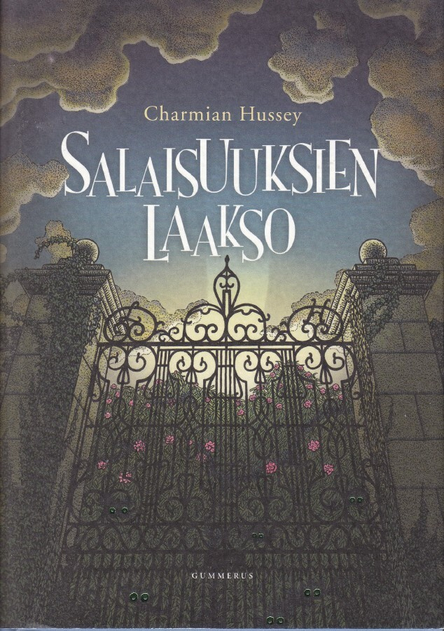 Charmian Hussey: Salaisuuksien laakso (sid.2p Gummerus 2005)