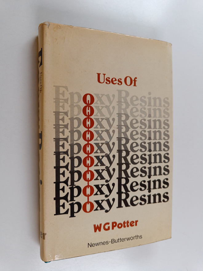 William Geoffrey Potter : Uses of Epoxy Resins
