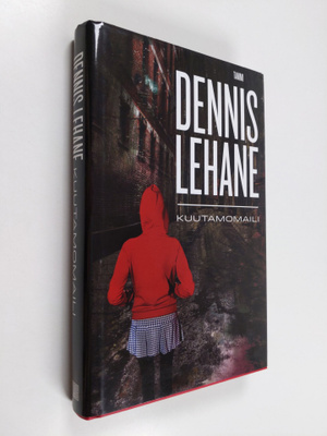 Dennis Lehane : Kuutamomaili