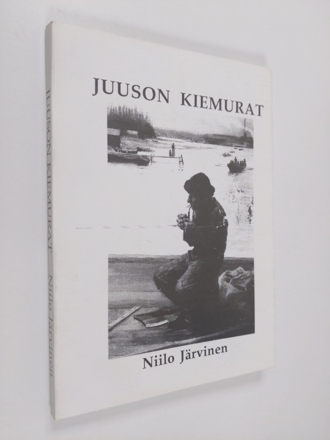 Niilo Järvinen : Juuson kiemurat (signeerattu)