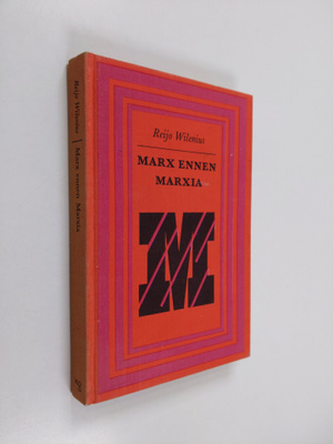 Reijo Wilenius : Marx ennen Marxia