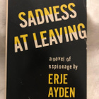 Erje Ayden: Sadness at Leaving, nimmarilla, 1. painos - pikkukuva 1