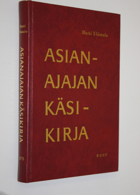 Matti Ylöstalo : Asianajajan käsikirja : asianajajalaki, ...