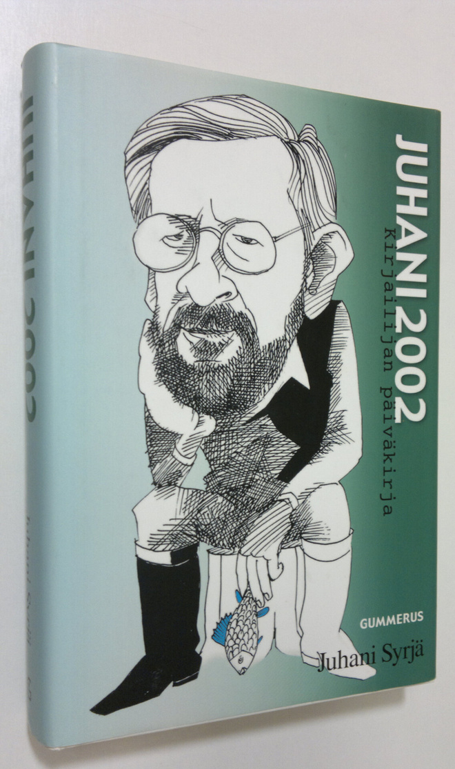 Juhani Syrjä : Juhani 2002 : kirjailijan päiväkirja