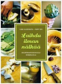 Ilkka Salmenkaita - Laihdu ilman nälkää