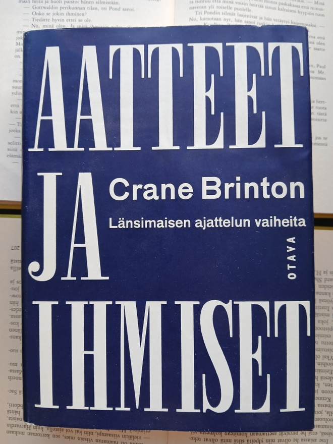 Crane Brinton - Aatteet ja ihmiset: länsimaisen ajattelun...
