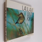 Leo ym. (laat.) Lehtonen : Laulava lintukirja : lajinkuva... - pikkukuva 1