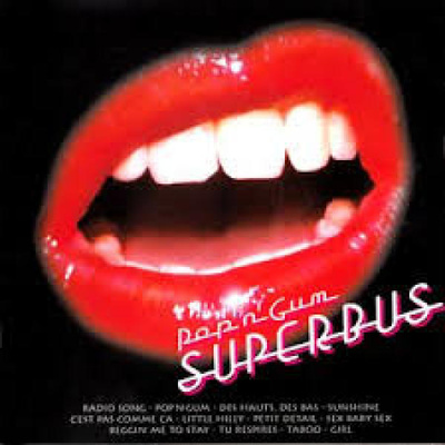 Superbus - Pop'n'gum CD