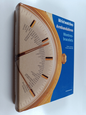 Gisbert L. Brunner : Wristwatches = Armbanduhren = Montre...