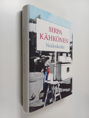 Sirpa Kähkönen : Neidonkenkä