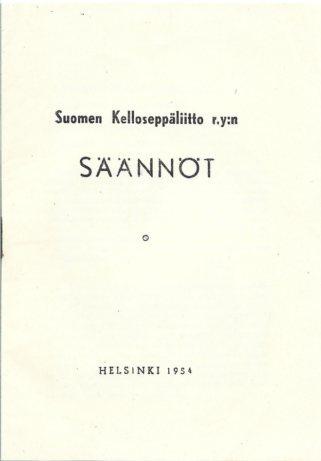 Suomen Kelloseppäliitto r.y:n Säännöt, Helsinki 1954