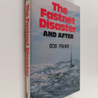 Bob Fisher : The Fastnet Disaster and After - pikkukuva 1
