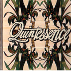 QUINTESSENCE TALK LESS LISTEN MORE - pikkukuva 1