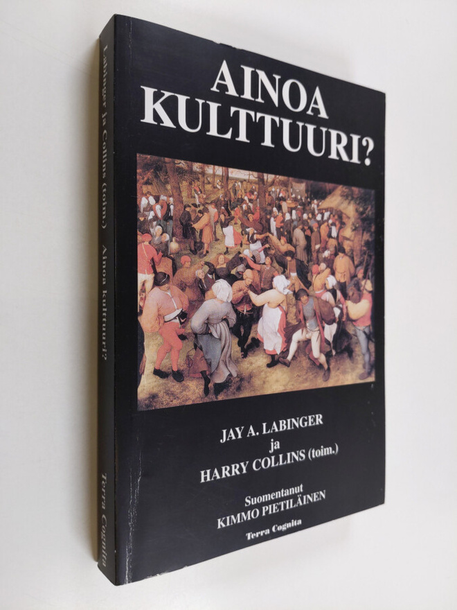 Ainoa kulttuuri? : keskustelua luonnontieteestä