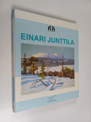 Einari Junttila 1901-1975 : Ei ko maalaa