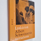 Östergaard Christensen L : Lääkärinä Albert Schweitzerin ... - pikkukuva 1