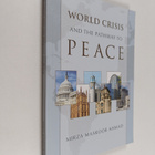 Mirza Masroor Ahmad : World crisis and the pathway to pea... - pikkukuva 1