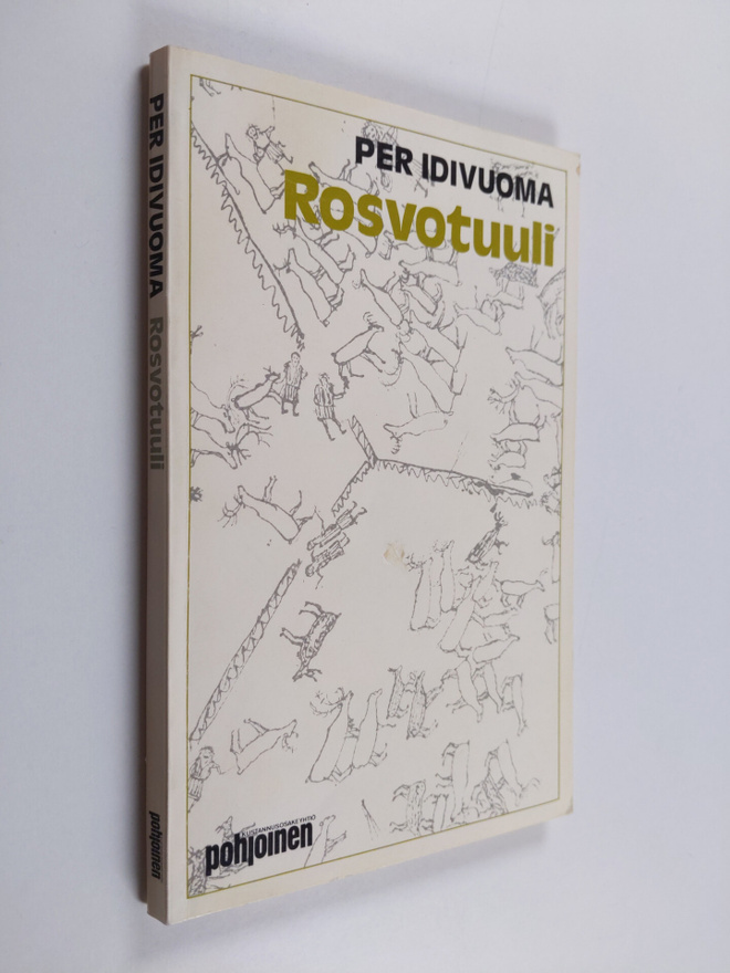 Per Idivuoma : Rosvotuuli : romaani