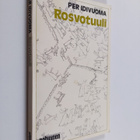 Per Idivuoma : Rosvotuuli : romaani - pikkukuva 1