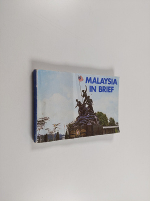 Malaysia. Dept. of Information : Malaysia in Brief 1978