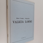 Meeri Tuokko-Mansikka : Valkea lammi - pikkukuva 1
