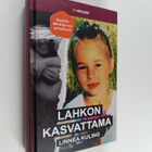 Linnea Kuling : Lahkon kasvattama - pikkukuva 1