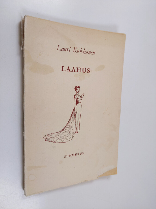 Lauri Kokkonen : Laahus : komedia tiistaina, keskiviikkon...
