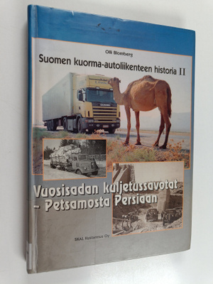 Suomen kuorma-autoliikenteen historia II : Vuosisadan kul...