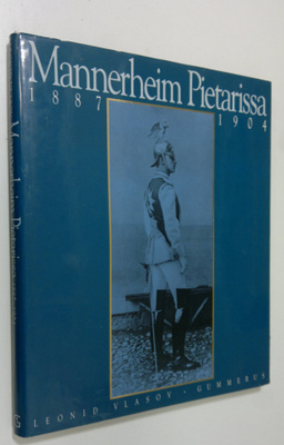 Leonid Vlasov : Mannerheim Pietarissa 1887-1904